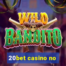 20bet casino no