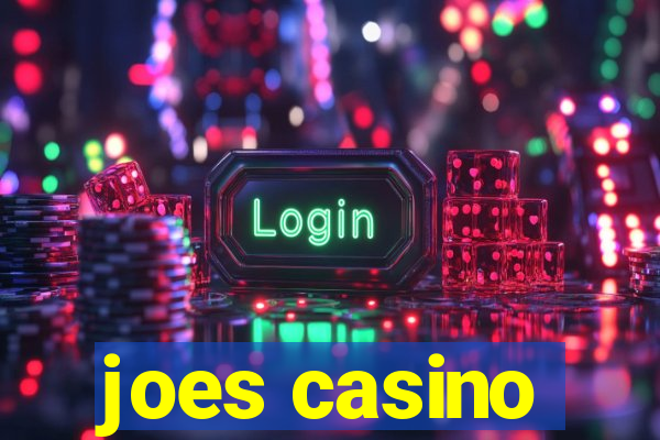 joes casino