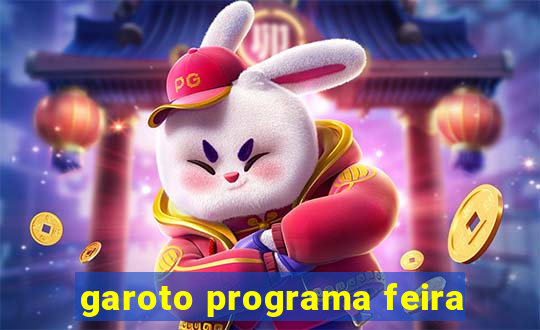 garoto programa feira