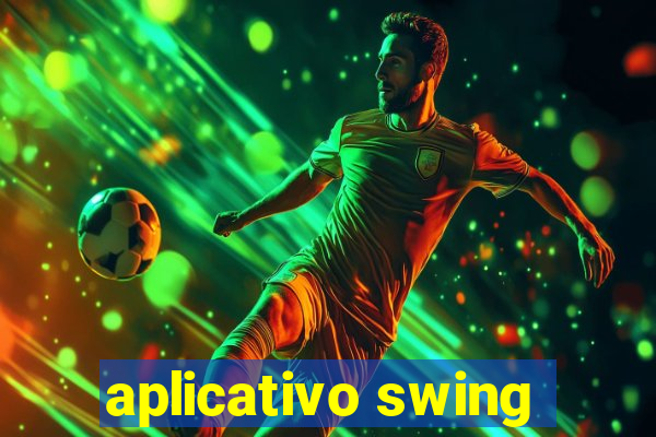 aplicativo swing