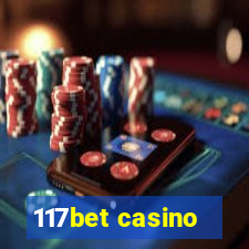 117bet casino