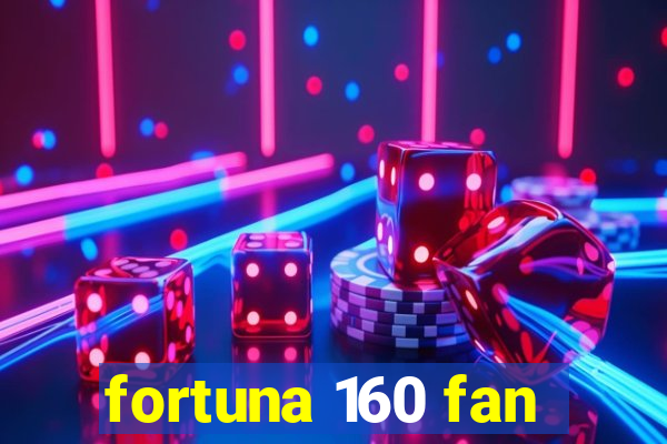 fortuna 160 fan