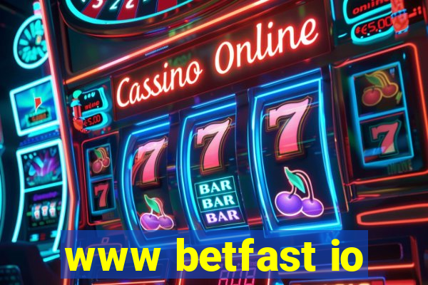 www betfast io