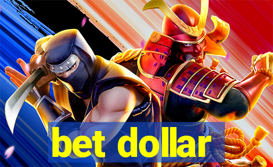 bet dollar