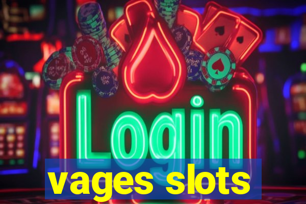 vages slots