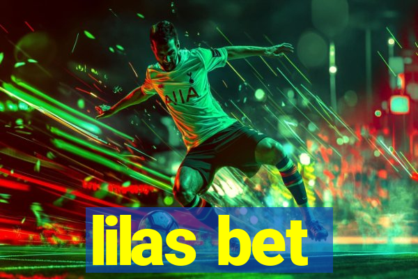 lilas bet