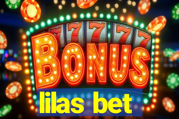 lilas bet