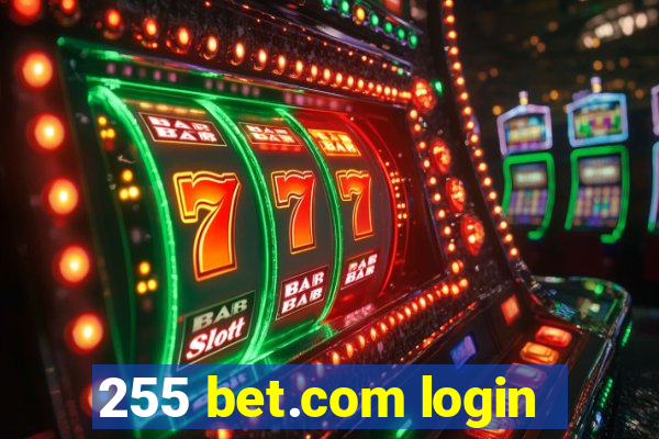 255 bet.com login