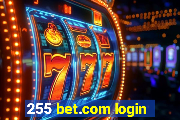 255 bet.com login