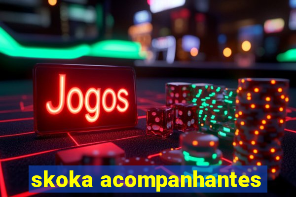 skoka acompanhantes