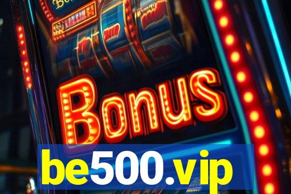 be500.vip