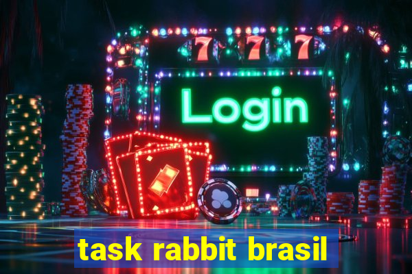 task rabbit brasil