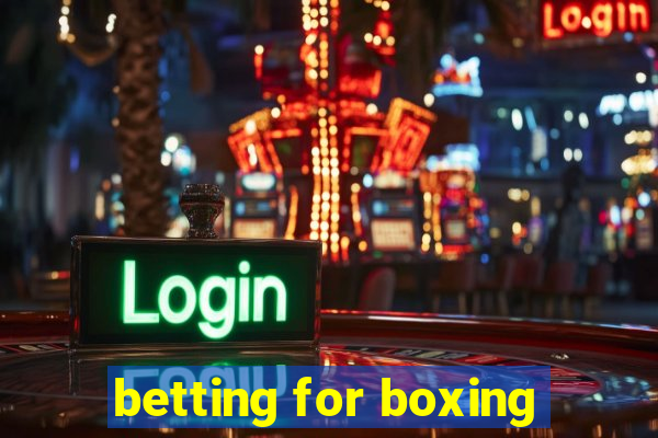 betting for boxing