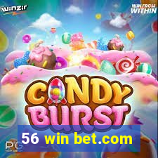 56 win bet.com