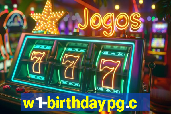 w1-birthdaypg.com