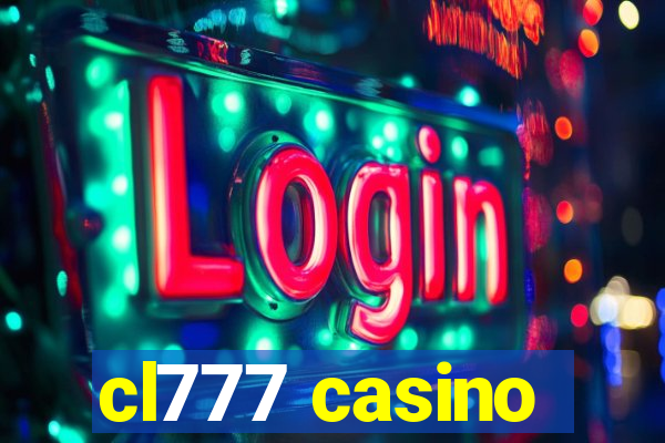 cl777 casino