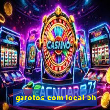 garotos com local bh