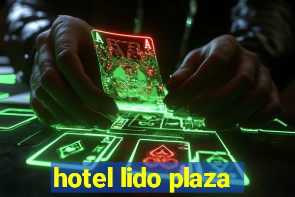 hotel lido plaza