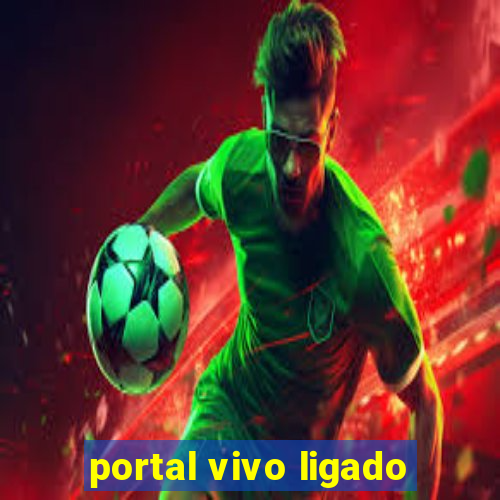 portal vivo ligado