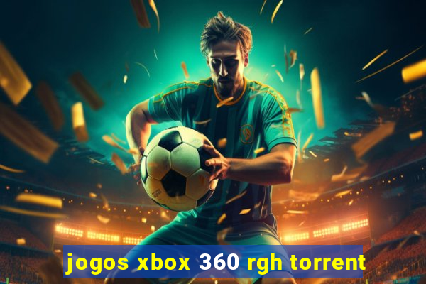 jogos xbox 360 rgh torrent