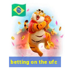 betting on the ufc