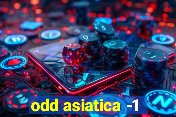 odd asiatica -1