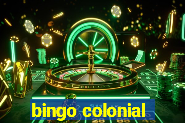 bingo colonial