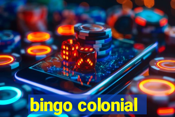 bingo colonial