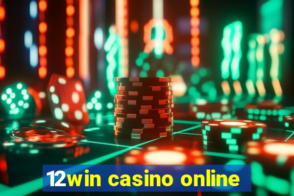 12win casino online