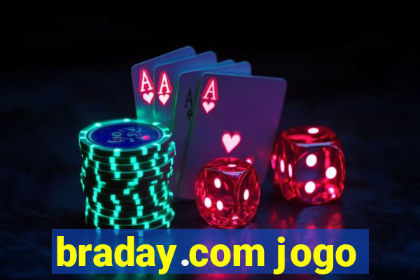 braday.com jogo