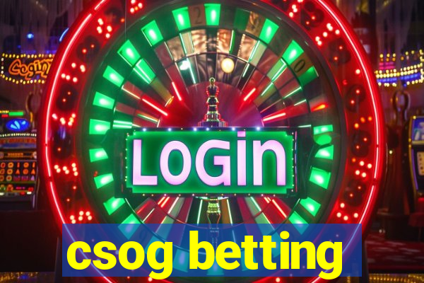 csog betting