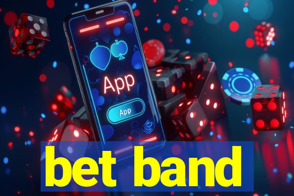 bet band