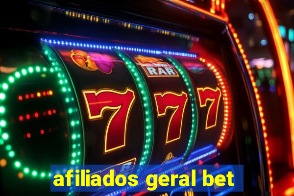 afiliados geral bet