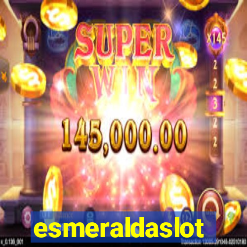 esmeraldaslot