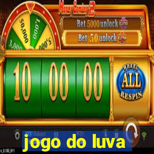 jogo do luva