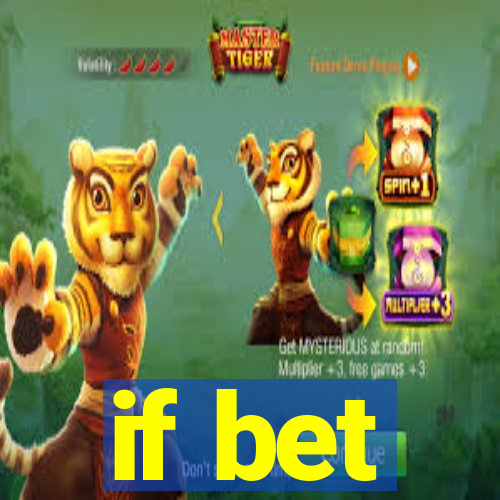 if bet