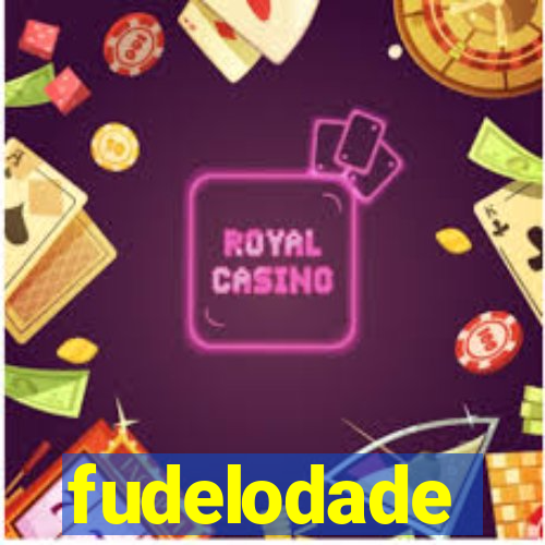 fudelodade