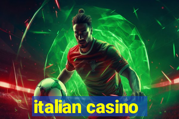 italian casino