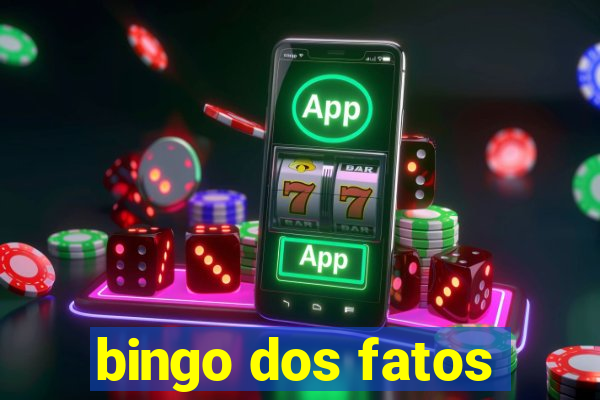 bingo dos fatos