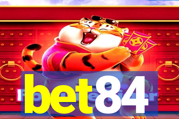 bet84