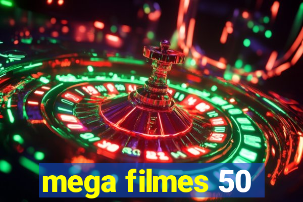 mega filmes 50