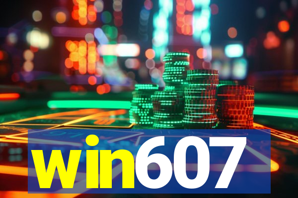 win607