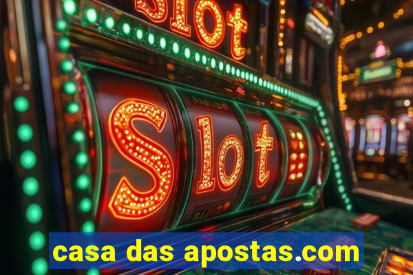 casa das apostas.com