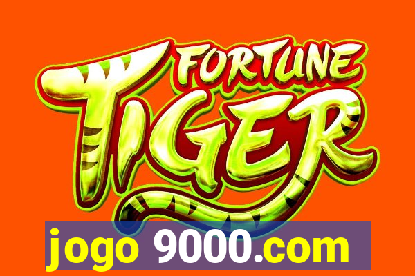 jogo 9000.com