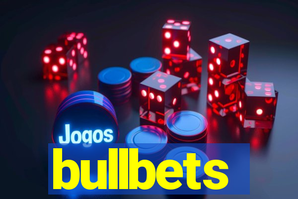 bullbets