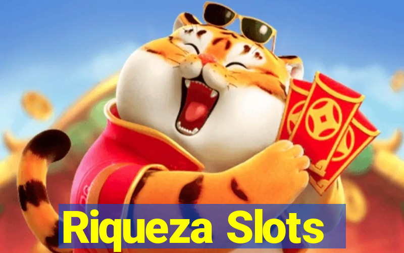 Riqueza Slots