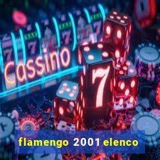 flamengo 2001 elenco