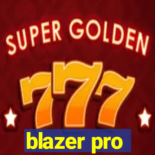 blazer pro