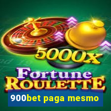 900bet paga mesmo