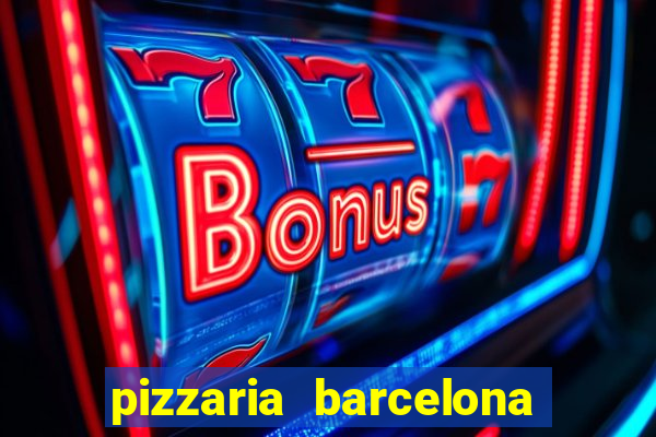 pizzaria barcelona em alto de coutos